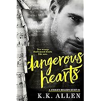 Dangerous Hearts (A Stolen Melody Duet Book 1) Dangerous Hearts (A Stolen Melody Duet Book 1) Kindle Audible Audiobook Paperback MP3 CD