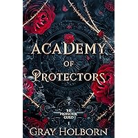 Academy of Protectors (The Protector Guild Book 1)