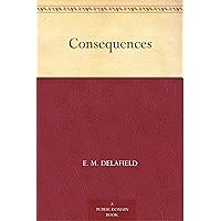 Consequences Consequences Kindle Hardcover Paperback MP3 CD Library Binding