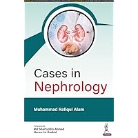Cases in Nephrology Cases in Nephrology Paperback Kindle