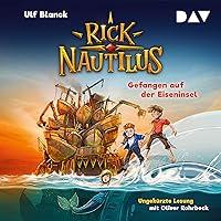 Gefangen auf der Eiseninsel: Rick Nautilus 2 Gefangen auf der Eiseninsel: Rick Nautilus 2 Kindle Audible Audiobook Hardcover