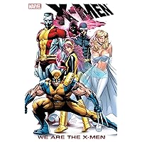 X-Men: We Are The X-Men (Uncanny X-Men (1963-2011)) X-Men: We Are The X-Men (Uncanny X-Men (1963-2011)) Kindle Paperback