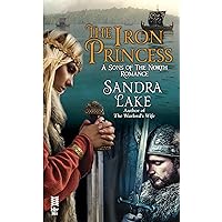 The Iron Princess (A Sons of the North Romance Book 2) The Iron Princess (A Sons of the North Romance Book 2) Kindle