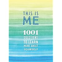 This is Me: 1001 Questions to Learn More About Yourself (Volume 31) (Creative Keepsakes, 31)