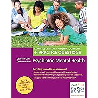 Psychiatric Mental Health: Davis Essential Nursing Content + Practice Questions Psychiatric Mental Health: Davis Essential Nursing Content + Practice Questions Paperback Kindle