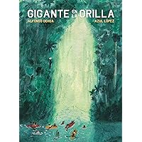 Gigante en la orilla (Spanish Edition)