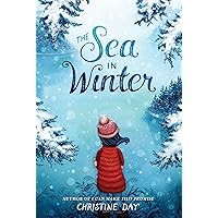 The Sea in Winter The Sea in Winter Paperback Kindle Audible Audiobook Hardcover Audio CD