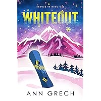Whiteout: An MM Bisexual Out For You Sport Romance (Snowed In Book 1)