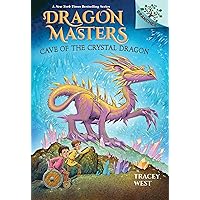 Cave of the Crystal Dragon: A Branches Book (Dragon Masters #26) Cave of the Crystal Dragon: A Branches Book (Dragon Masters #26) Paperback Kindle Audible Audiobook Hardcover