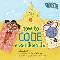 How to Code a Sandcastle How to Code a Sandcastle Hardcover Kindle Paperback