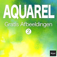 AQUAREL Gratis Afbeeldingen 2 BEIZ images - Gratis Stockfoto's (Dutch Edition) AQUAREL Gratis Afbeeldingen 2 BEIZ images - Gratis Stockfoto's (Dutch Edition) Kindle