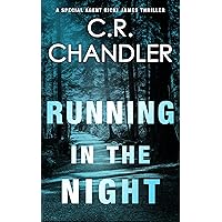 RUNNING IN THE NIGHT (Special Agent Ricki James Book 5)