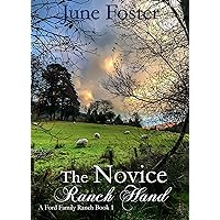 The Novice Ranch Hand (A Ford Family Ranch Book 1)