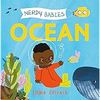 Nerdy Babies: Ocean (Nerdy Babies, 1) Nerdy Babies: Ocean (Nerdy Babies, 1) Board book Kindle Audible Audiobook Hardcover