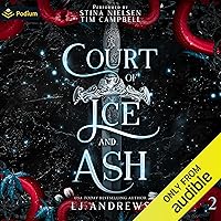 Court of Ice and Ash: The Broken Kingdoms, Book 2 Court of Ice and Ash: The Broken Kingdoms, Book 2 Audible Audiobook Kindle Paperback Hardcover