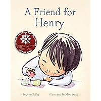 A Friend for Henry: (Books About Making Friends, Children's Friendship Books, Autism Awareness Books for Kids) A Friend for Henry: (Books About Making Friends, Children's Friendship Books, Autism Awareness Books for Kids) Hardcover Kindle