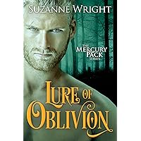 Lure of Oblivion (Mercury Pack Book 3) Lure of Oblivion (Mercury Pack Book 3) Kindle Audible Audiobook Paperback MP3 CD
