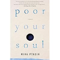 Poor Your Soul Poor Your Soul Paperback Kindle Audible Audiobook Hardcover Audio CD