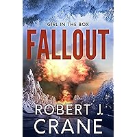 Fallout (The Girl in the Box Book 55)
