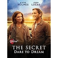 The Secret: Dare to Dream