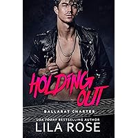 Holding Out (Hawks MC Club Book 1) Holding Out (Hawks MC Club Book 1) Kindle Audible Audiobook Paperback