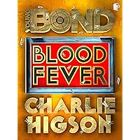 Blood Fever (Young Bond Book 2) Blood Fever (Young Bond Book 2) Kindle Audible Audiobook Hardcover Paperback Audio CD