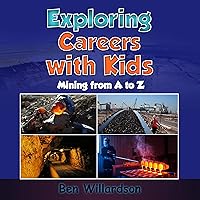 Exploring Careers with Kids: Mining from A to Z