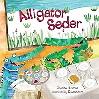 Alligator Seder Alligator Seder Board book Kindle Audible Audiobook