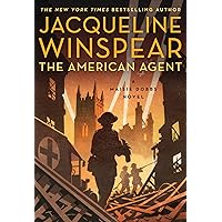 The American Agent: A Maisie Dobbs Novel The American Agent: A Maisie Dobbs Novel Kindle Audible Audiobook Paperback Hardcover Audio CD