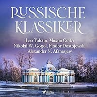 Russische Klassiker Russische Klassiker Audible Audiobook