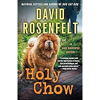 Holy Chow: An Andy Carpenter Mystery (An Andy Carpenter Novel Book 25) Holy Chow: An Andy Carpenter Mystery (An Andy Carpenter Novel Book 25) Kindle Audible Audiobook Paperback Hardcover Audio CD