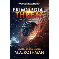 Primordial Threat: A Hard Science Fiction Thriller (The Exodus Series Book 1) Primordial Threat: A Hard Science Fiction Thriller (The Exodus Series Book 1) Kindle Paperback Audible Audiobook Hardcover Audio CD