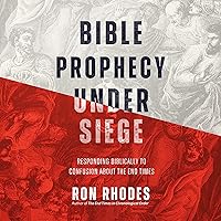 Bible Prophecy Under Siege: Responding Biblically to Confusion About the End Times Bible Prophecy Under Siege: Responding Biblically to Confusion About the End Times Paperback Audible Audiobook Kindle Audio CD