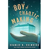 Boy of Chaotic Making (Whimbrel House Book 3) Boy of Chaotic Making (Whimbrel House Book 3) Kindle Audible Audiobook Paperback Audio CD