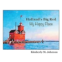Holland’s Big Red My Happy Place