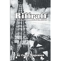 Riffraff and Other Stories About the Nomadic Life of a Texas Oilfield Brat. Riffraff and Other Stories About the Nomadic Life of a Texas Oilfield Brat. Kindle Paperback