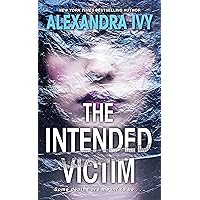 The Intended Victim (The Agency Book 4) The Intended Victim (The Agency Book 4) Kindle Mass Market Paperback Audible Audiobook Audio CD