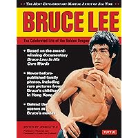 Bruce Lee: The Celebrated Life of the Golden Dragon (Bruce Lee Library) Bruce Lee: The Celebrated Life of the Golden Dragon (Bruce Lee Library) Hardcover Kindle Paperback