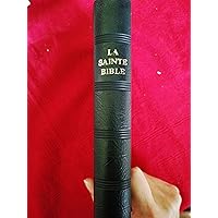 La Sainte Bible (French Edition) La Sainte Bible (French Edition) Paperback Kindle Vinyl Bound