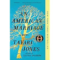 An American Marriage (Oprah's Book Club): A Novel An American Marriage (Oprah's Book Club): A Novel Kindle Paperback Audible Audiobook Hardcover Mass Market Paperback Audio CD