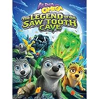 ALPHA & OMEGA: LEGEND OF THE SAW TOOTHED