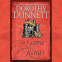 The Game of Kings: Book One in the Legendary Lymond Chronicles The Game of Kings: Book One in the Legendary Lymond Chronicles Audible Audiobook Kindle Paperback Mass Market Paperback Hardcover