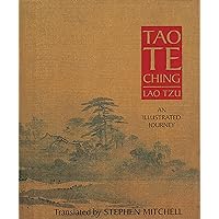 Tao Te Ching (Illustrated Journey) Tao Te Ching (Illustrated Journey) Hardcover Audible Audiobook Kindle Paperback