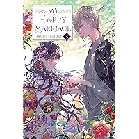 My Happy Marriage, Vol. 3 (light novel) (My Happy Marriage (novel)) My Happy Marriage, Vol. 3 (light novel) (My Happy Marriage (novel)) Kindle Paperback