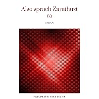 Also sprach Zarathustra (German Edition) Also sprach Zarathustra (German Edition) Kindle Paperback