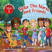 Nola The Nurse & Friends Explore The Holi Fest Nola The Nurse & Friends Explore The Holi Fest Kindle Audible Audiobook Hardcover Paperback