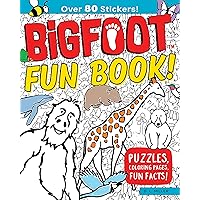 BigFoot Fun Book!: Puzzles, Coloring Pages, Fun Facts! (Happy Fox Books) Over 80 Animal Stickers, plus Activities for Kids including Mazes, Search & Find, Word Search Games, Brainteaser Riddles & More BigFoot Fun Book!: Puzzles, Coloring Pages, Fun Facts! (Happy Fox Books) Over 80 Animal Stickers, plus Activities for Kids including Mazes, Search & Find, Word Search Games, Brainteaser Riddles & More Paperback