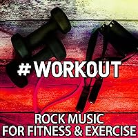#Workout - Rock Music for Fitness & Exercise #Workout - Rock Music for Fitness & Exercise MP3 Music