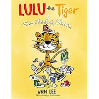 LULU the Tiger & The Missing Shoes (Pop-Up Text Edition): A Children's Book about Friendship, Sharing and Social Skills (LULU's Adventures)