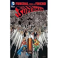 Superman 2: Funeral for a Friend Superman 2: Funeral for a Friend Paperback Kindle